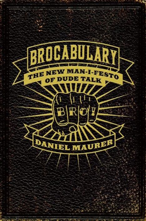 Daniel Maurer: Brocabulary, Buch