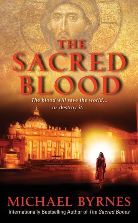Michael Byrnes: Sacred Blood, The, Buch