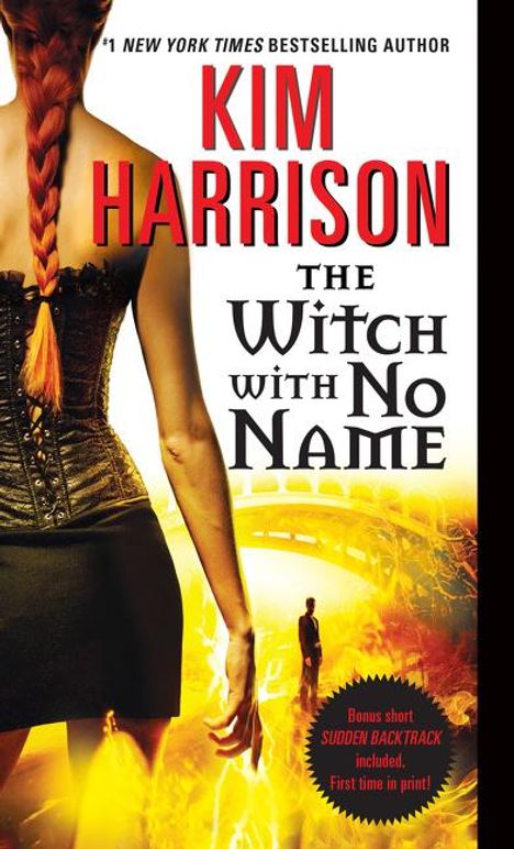 Kim Harrison: Hollows 13. The Witch with No Name, Buch