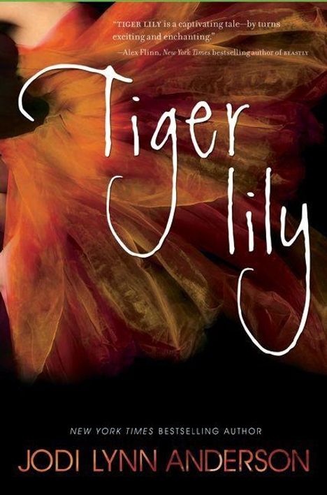 Text: "Tiger lily" und "Jodi Lynn Anderson". Farbenfrohe, fließende Formen in Rot- und Orangetönen umrahmen den Text.