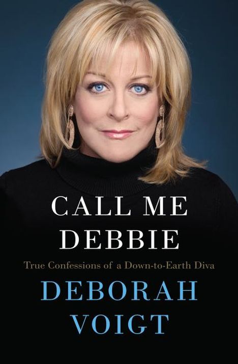 Deborah Voigt: Call Me Debbie, Buch