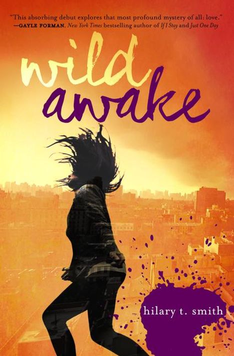 Hilary T. Smith: Wild Awake, Buch