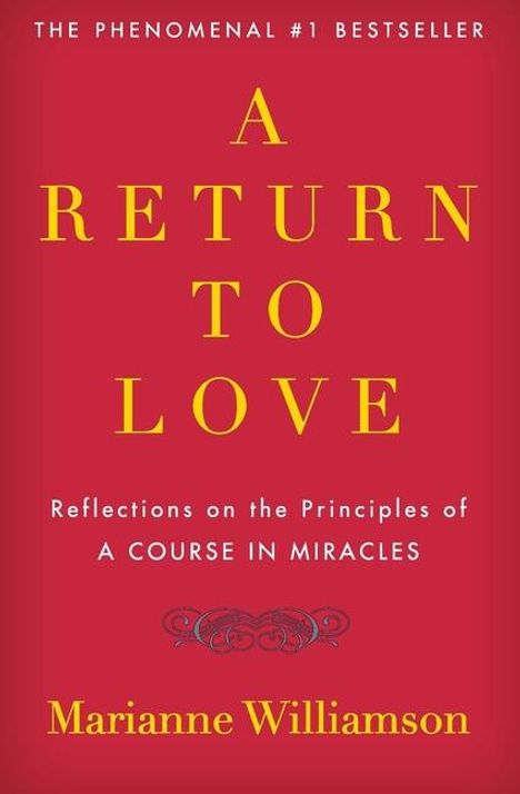 Marianne Williamson: A Return to Love, Buch