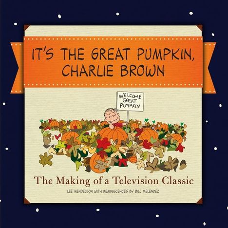 Charles M Schulz: It's the Great Pumpkin, Charlie Brown, Buch