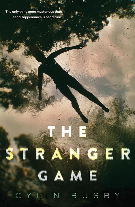 Cylin Busby: The Stranger Game, Buch