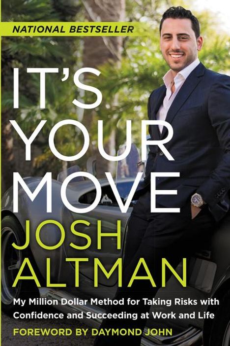 Josh Altman: It's Your Move, Buch