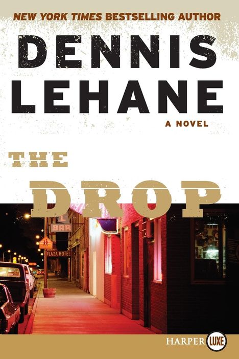 Dennis Lehane: Drop LP, The, Buch