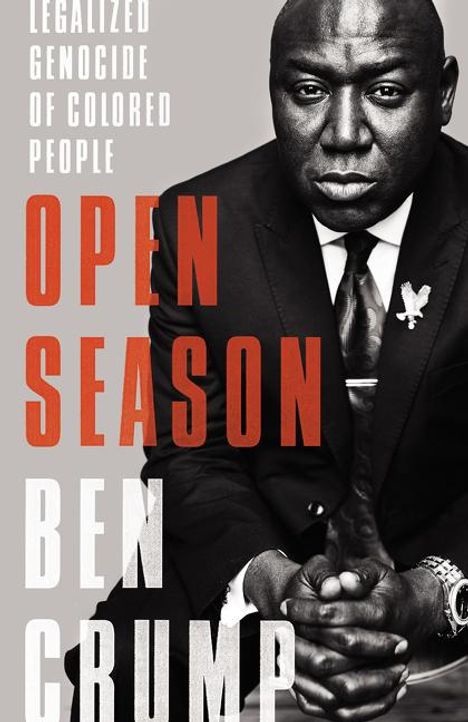 Ben Crump: Open Season, Buch