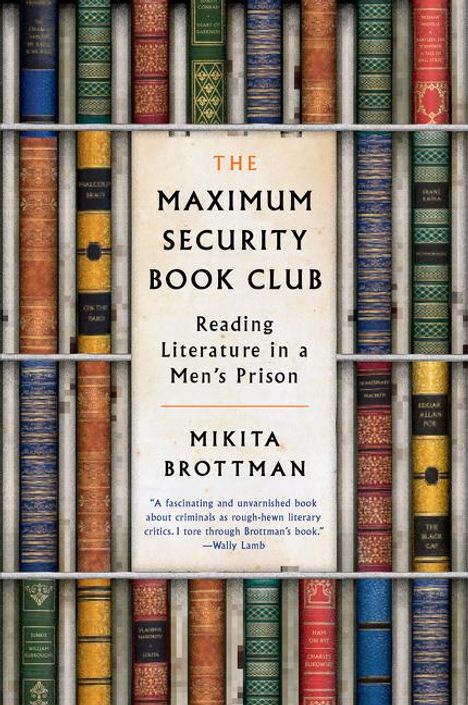 Mikita Brottman: The Maximum Security Book Club, Buch