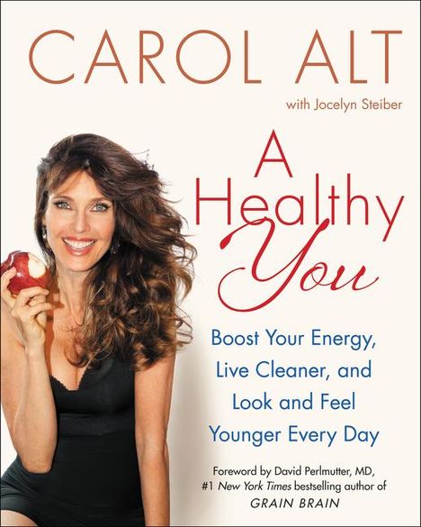 Carol Alt: A Healthy You, Buch