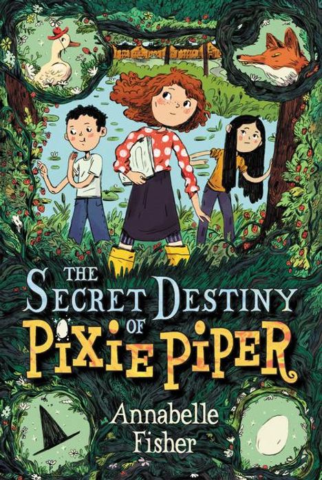 Annabelle Fisher: Secret Destiny of Pixie Piper, The, Buch