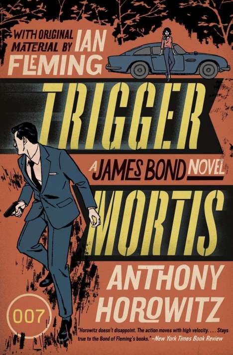 Anthony Horowitz: Trigger Mortis, Buch