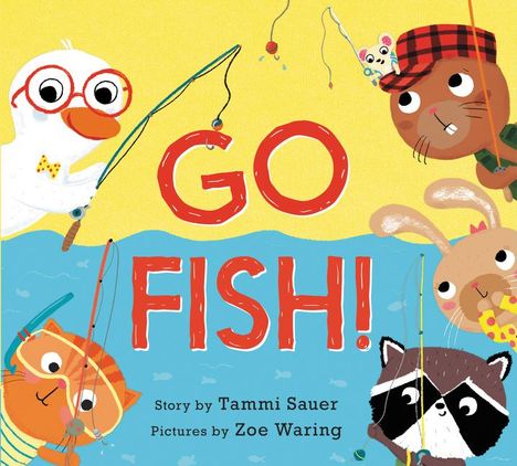 Tammi Sauer: Go Fish!, Buch