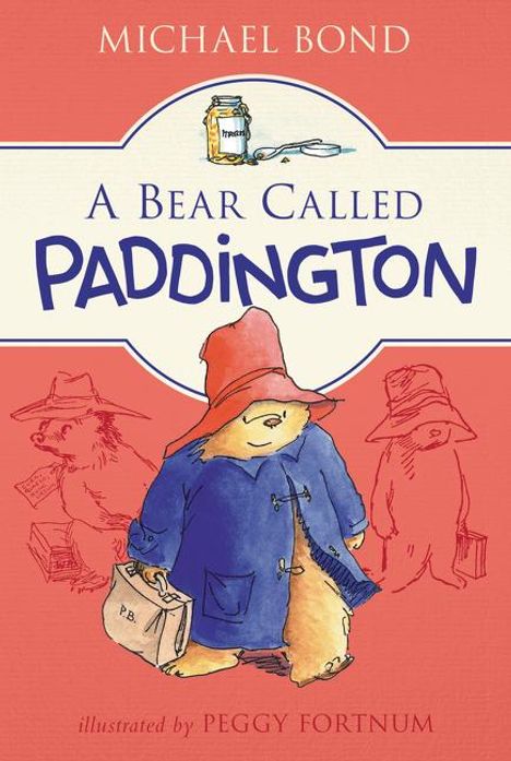 Michael Bond: A Bear Called Paddington, Buch