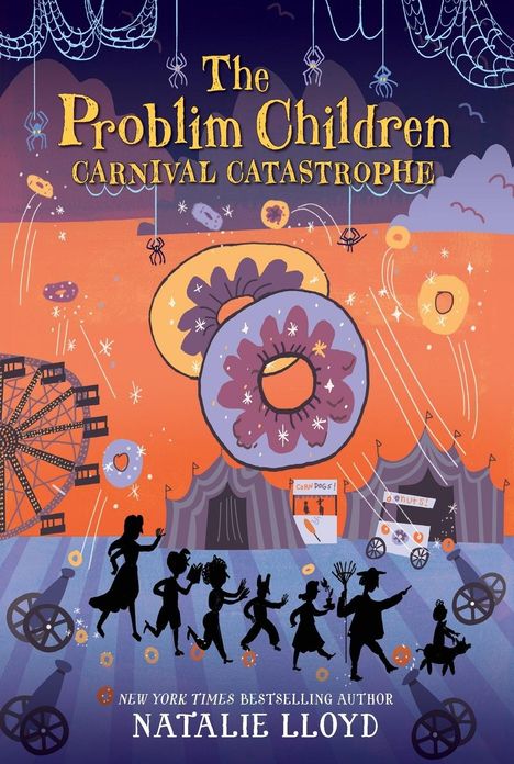 Natalie Lloyd: The Problim Children: Carnival Catastrophe, Buch