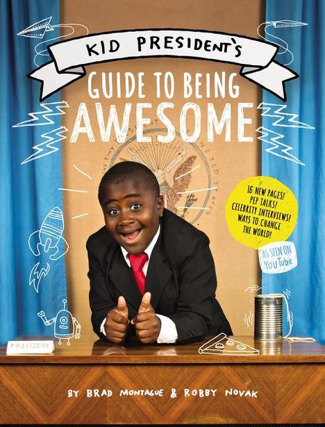 Robby Novak: Kid President's Guide to Being Awesome, Buch