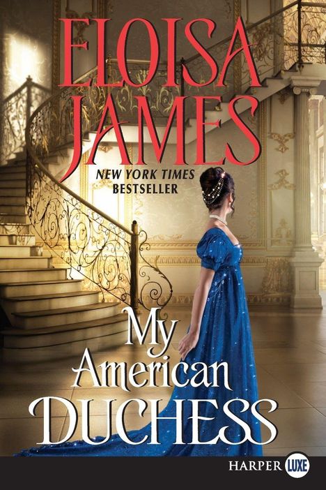 Eloisa James: My American Duchess, Buch