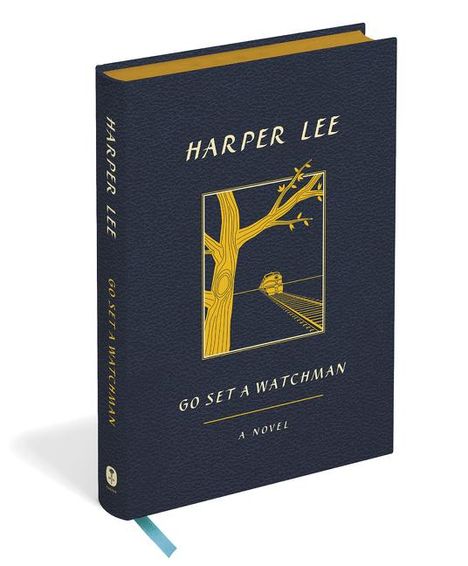 Harper Lee: Go Set a Watchman, Buch
