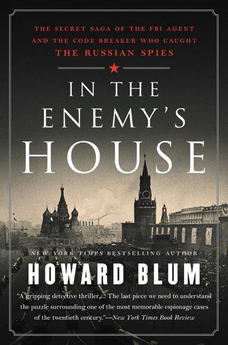 Howard Blum: In the Enemy's House, Buch