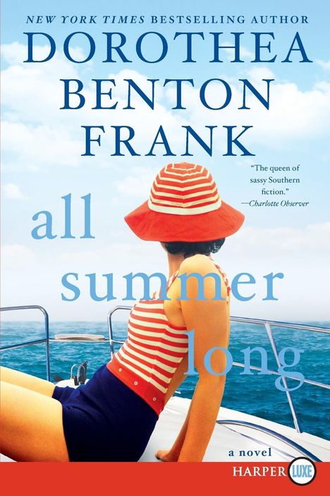 Dorothea Benton Frank: All Summer Long LP, Buch