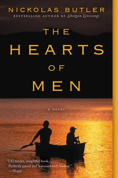 Nickolas Butler: The Hearts of Men, Buch