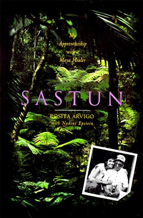 Rosita Arvigo: Sastun, Buch