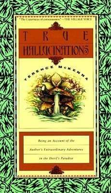 Terence McKenna: True Hallucinations, Buch