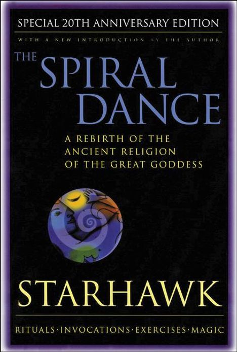 Starhawk: Spiral Dance, the - 20th Anniversary, Buch