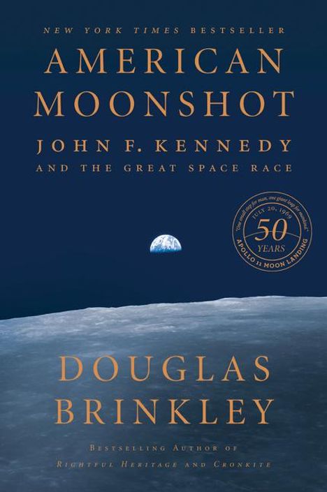 Douglas Brinkley: American Moonshot, Buch