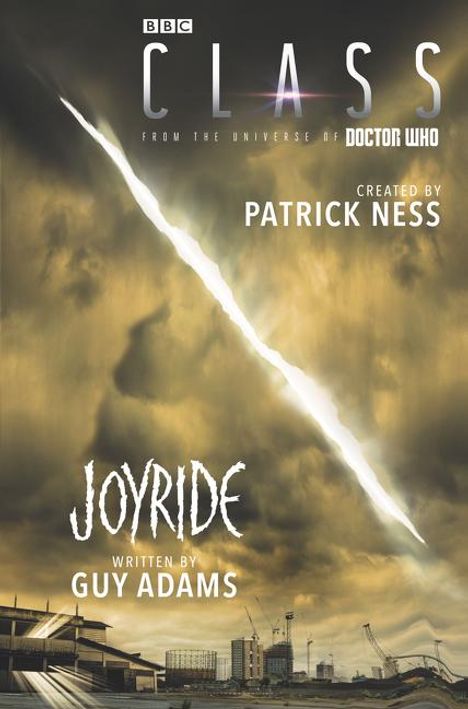 Patrick Ness: Class: Joyride, Buch