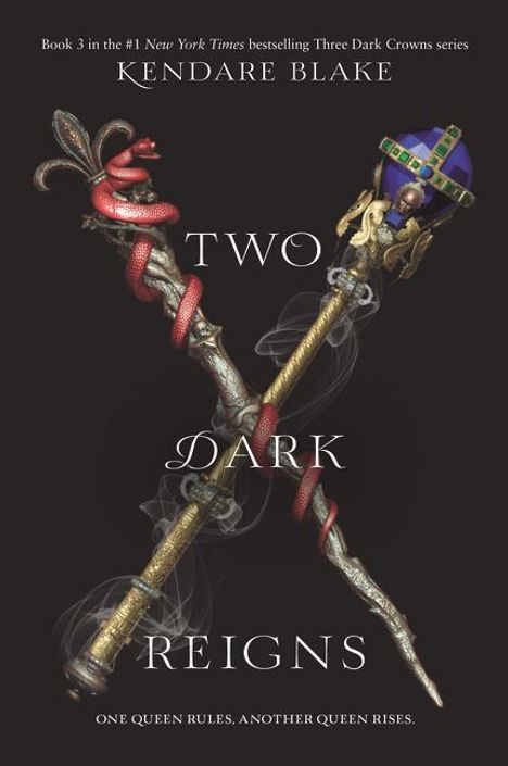 Kendare Blake: Two Dark Reigns, Buch