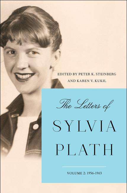 Sylvia Plath: The Letters of Sylvia Plath Vol 2, Buch