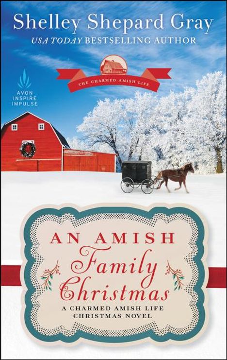 Shelley Shepard Gray: An Amish Family Christmas, Buch