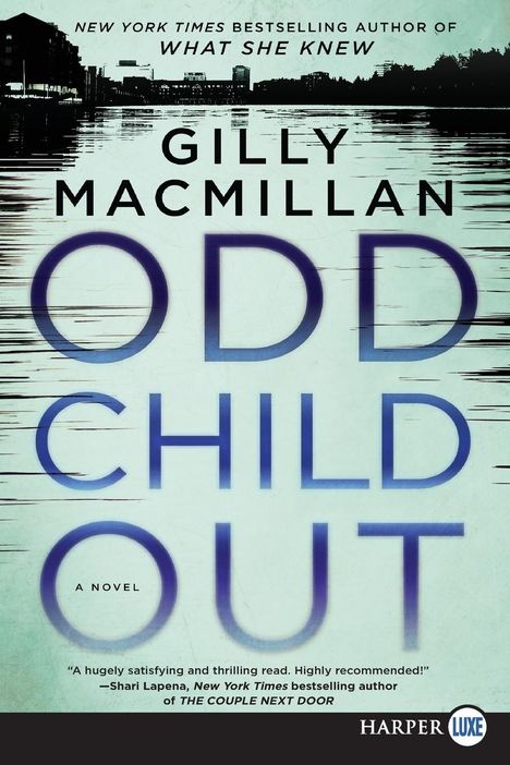 Gilly Macmillan: Odd Child Out LP, Buch