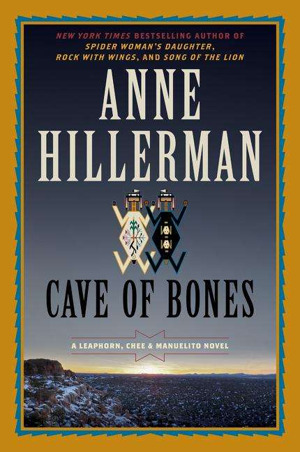 Anne Hillerman: Cave of Bones: A Leaphorn, Chee &amp; Manuelito Novel, Buch