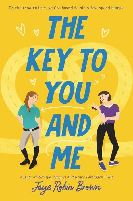 Jaye Robin Brown: The Key to You and Me, Buch