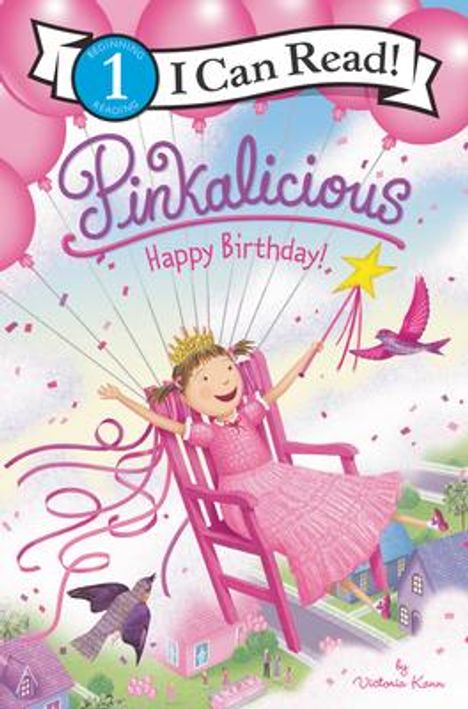 Victoria Kann: Pinkalicious: Happy Birthday!, Buch