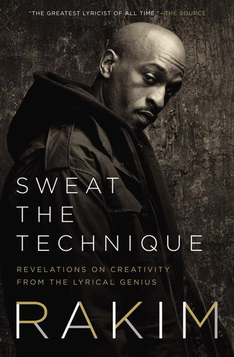 Rakim: Sweat the Technique, Buch