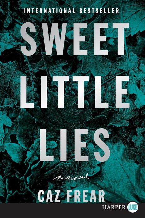 Caz Frear: Sweet Little Lies LP, Buch