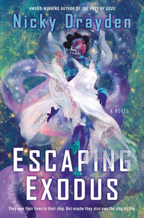 Nicky Drayden: Escaping Exodus, Buch