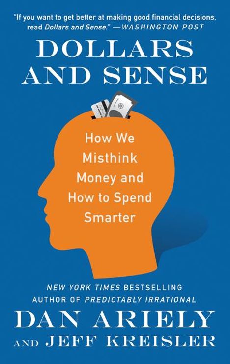 Dan Ariely: Dollars and Sense, Buch