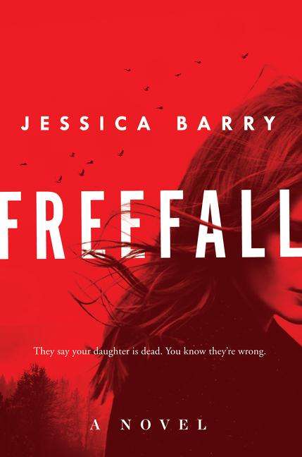 Jessica Barry: Freefall, Buch