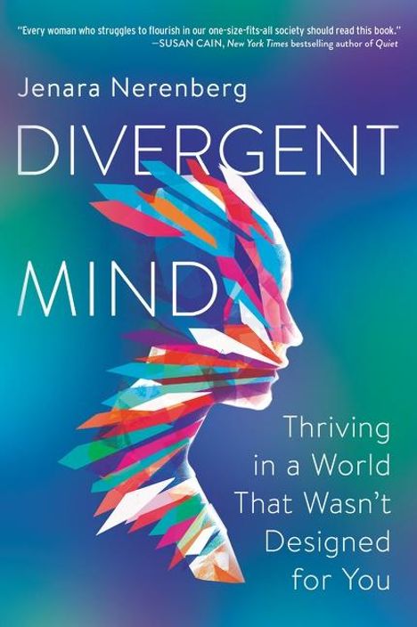 Jenara Nerenberg: Divergent Mind, Buch