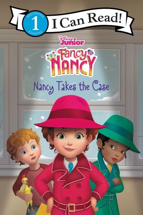 Victoria Saxon: Disney Junior Fancy Nancy: Nancy Takes the Case, Buch
