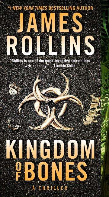 James Rollins: Kingdom of Bones, Buch