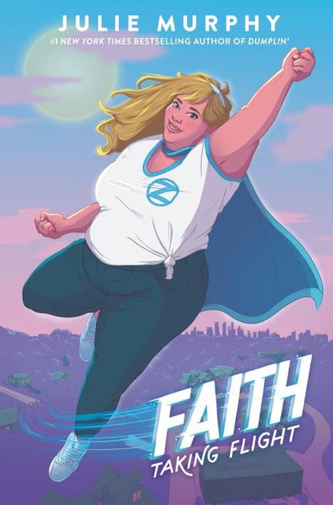 Julie Murphy: Faith, Buch