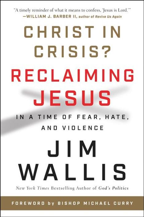 Jim Wallis: Christ in Crisis?, Buch