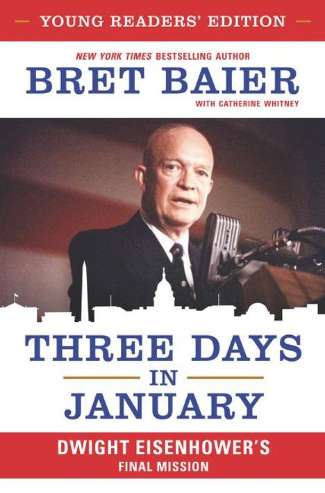 Bret Baier: Three Days in January, Buch