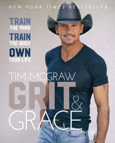 Tim Mcgraw: Grit &amp; Grace, Buch