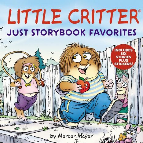 Mercer Mayer: Little Critter: Just Storybook Favorites, Buch